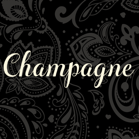 CHAMPAGNE