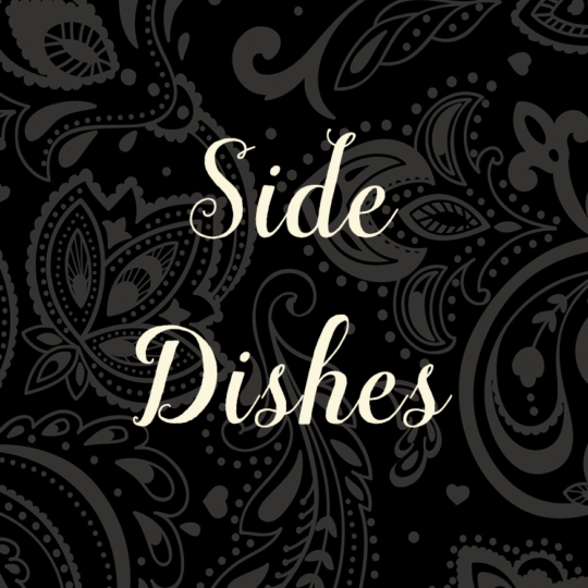 SIDE DISHES